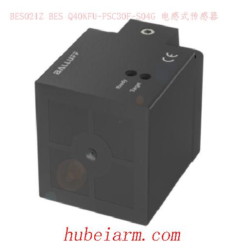 BES021Z BES Q40KFU-PSC30F-S04G BALLUFF巴鲁夫 电感式传感器