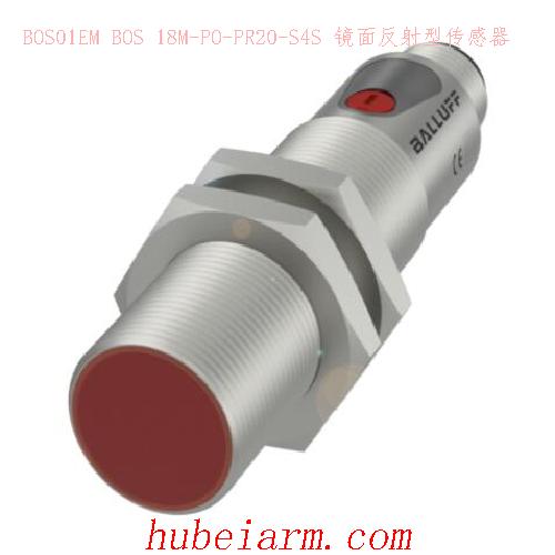 BOS01EM BOS 18M-PO-PR20-S4S BALLUFF巴鲁夫 镜面反射型传感器