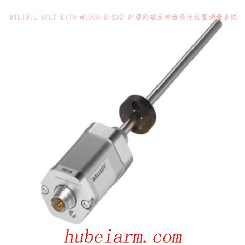 BTL191L BTL7-E170-M1050-B-S32 BALLUFF巴鲁夫 杆型的磁致伸缩线性位置测量系统